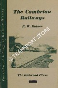 Book cover of The Cambrian Railways  by KIDNER, R.W. 